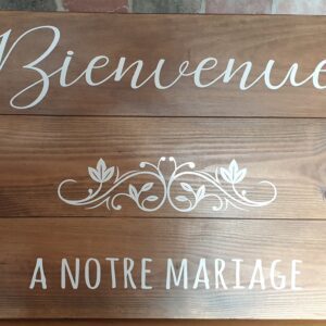 Panneau en bois "Bienvenue à notre mariage" Modèle A
